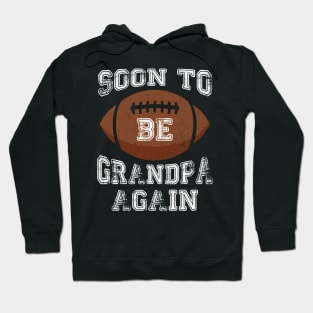 Soon To Be Grandpa again Est 2024 - This guy is going to be a grandpa Hoodie